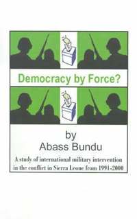 bokomslag Democracy by Force?