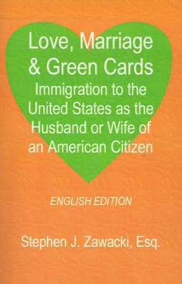 bokomslag Love, Marriage & Green Cards