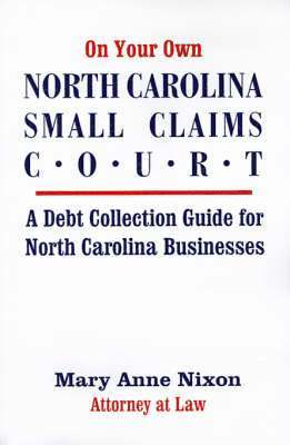 On Your Own North Carolina Small Claims Court 1
