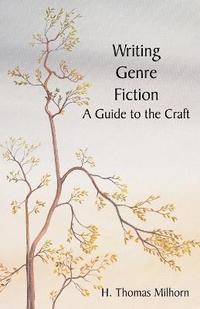 bokomslag Writing Genre Fiction