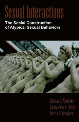 Andreas G Philaretou, Constantinos N Phellas, Stavros S Karayianni - Sexual Interactions, Inbunden