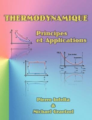 Pierre Infelta, Michael Graetzel - Thermodynamique, Häftad