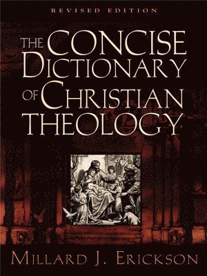 The Concise Dictionary of Christian Theology 1
