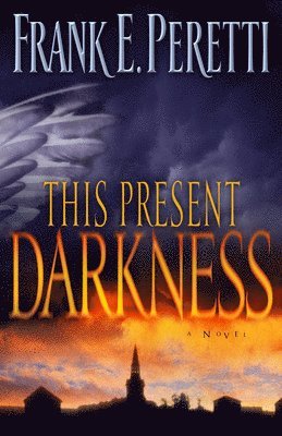 This Present Darkness 1