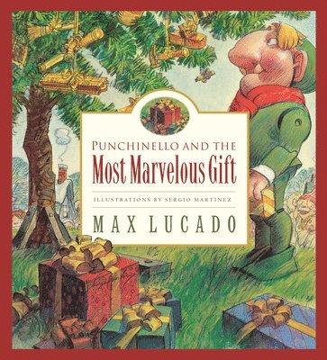 Punchinello and the Most Marvelous Gift 1