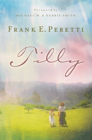 Frank E. Peretti - Tilly, Häftad