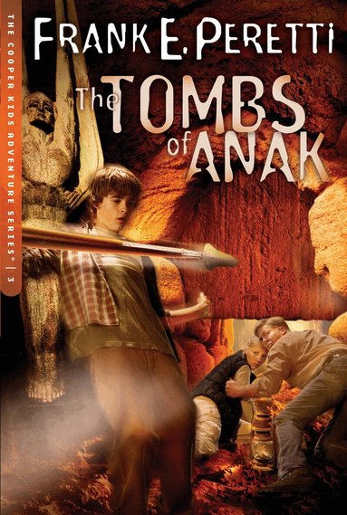 Frank E. Peretti - Tombs of Anak, Häftad