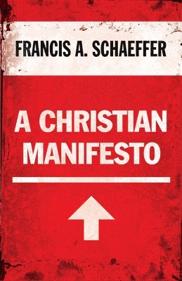 A Christian Manifesto 1