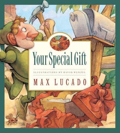 Max Lucado - Your Special Gift, Inbunden
