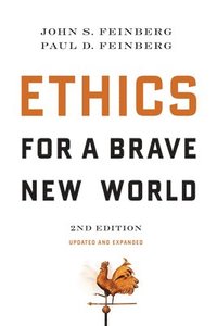 bokomslag Ethics for a Brave New World, Second Edition