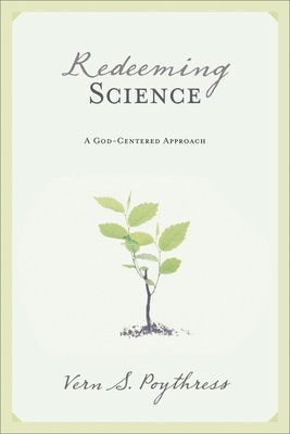 bokomslag Redeeming Science