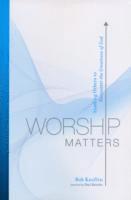 bokomslag Worship Matters