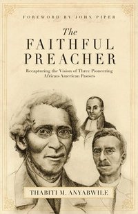 bokomslag The Faithful Preacher