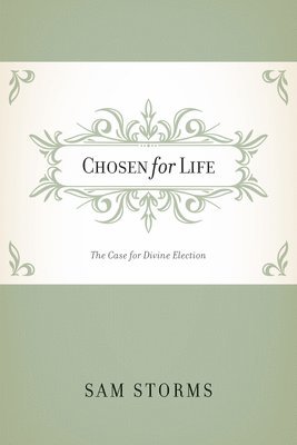 Chosen for Life 1