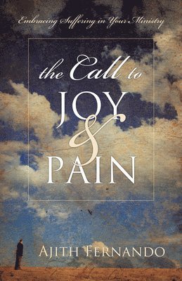 Fernando, A: Call to Joy & Pain