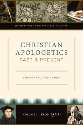 Christian Apologetics Past and Present 1