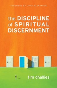 bokomslag The Discipline of Spiritual Discernment