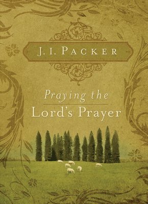 Praying the Lord's Prayer 1