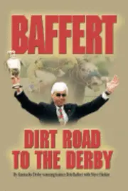 Baffert - Dirt Road to the Derby, Inbunden. Tillgänglighet: Tillfälligt slut