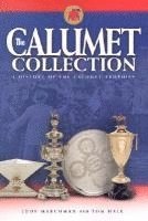 bokomslag Calumet Collection