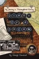 George Rowand - Diary of a Dream, Inbunden. Tillgänglighet: Tillfälligt slut