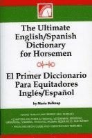 Ultimate English-Spanish Dictionary for Horsemen