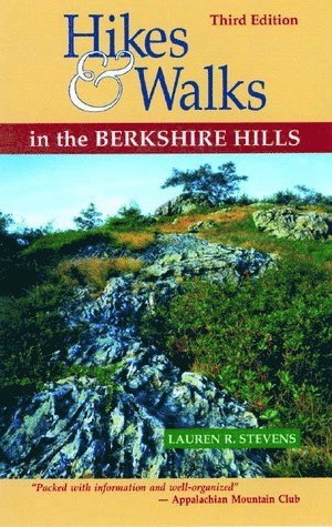 Lauren R. Stevens - Hikes & Walks in the Berkshire Hills, Häftad