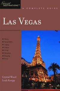 bokomslag Explorer's Guide Las Vegas: A Great Destination