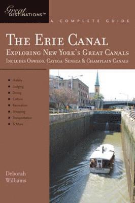 bokomslag Explorer's Guide Erie Canal: A Great Destination