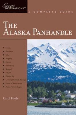bokomslag Explorer's Guide Alaska Panhandle: A Great Destination