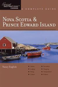 bokomslag Explorer's Guide Nova Scotia & Prince Edward Island: A Great Destination