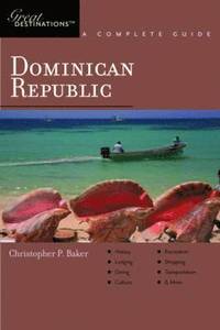 bokomslag Explorer's Guide Dominican Republic: A Great Destination
