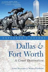 bokomslag Explorer's Guide Dallas & Fort Worth: A Great Destination