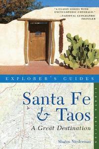bokomslag Explorer's Guide Santa Fe & Taos: A Great Destination