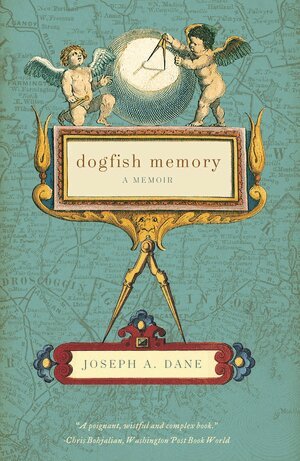 Joseph A. Dane - Dogfish Memory, Häftad