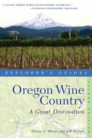 bokomslag Explorer's Guide Oregon Wine Country: A Great Destination