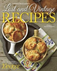 bokomslag Yankee's Lost & Vintage Recipes