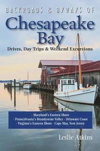 bokomslag Backroads & Byways of Chesapeake Bay