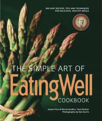 bokomslag The Simple Art of EatingWell