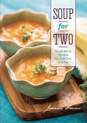 Soup for Two 1