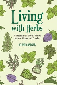 bokomslag Living with Herbs