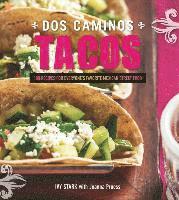 bokomslag Dos Caminos Tacos