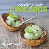 bokomslag Cooking with Avocados