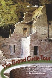 bokomslag The Grand Circle Tour