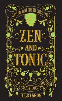 bokomslag Zen and Tonic