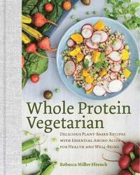 bokomslag Whole Protein Vegetarian