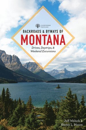 bokomslag Backroads & Byways of Montana