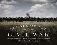 bokomslag Echoes of the Civil War