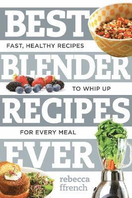 bokomslag Best Blender Recipes Ever