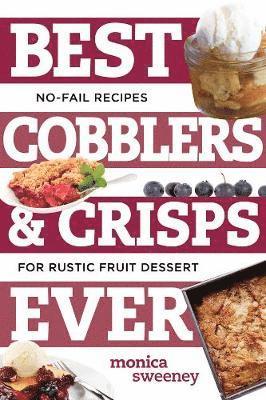 Best Cobblers and Crisps Ever 1